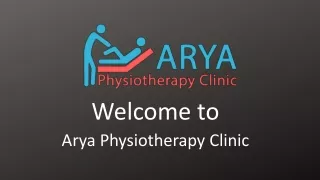 welcome to arya physiotherapy clinic