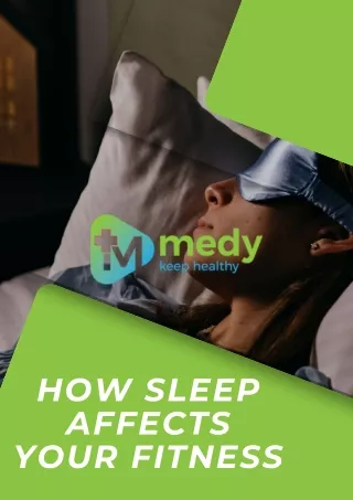 How Sleep Affects Your Fitness
