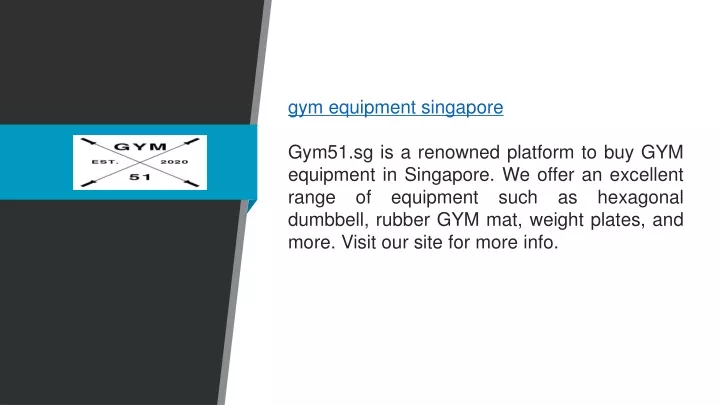 gym equipment singapore gym51 sg is a renowned