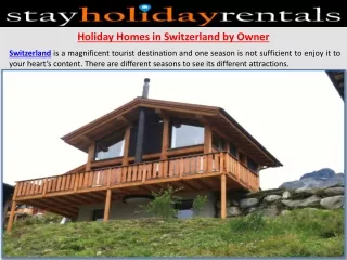 Holiday Homes in Switzerland by Owner