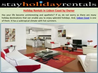 Holiday Rentals in Lisbon Coast by Owner
