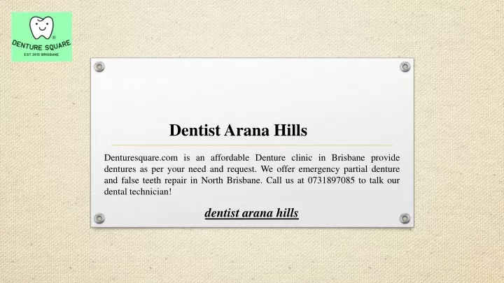 dentist arana hills