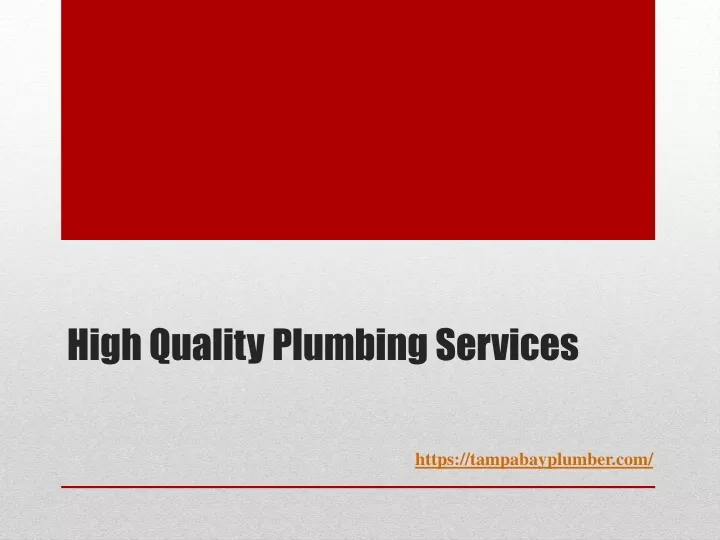 high quality plumbing services