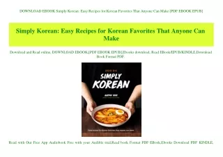 DOWNLOAD EBOOK Simply Korean Easy Recipes for Korean Favorites That Anyone Can Make [PDF EBOOK EPUB]