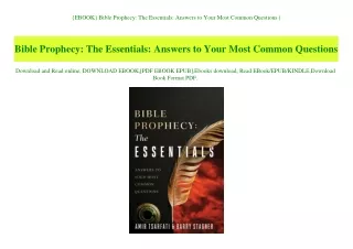 {EBOOK} Bible Prophecy The Essentials Answers to Your Most Common Questions (E.B.O.O.K. DOWNLOAD^