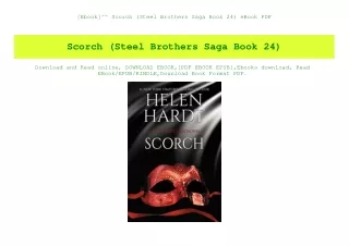 [Ebook]^^ Scorch (Steel Brothers Saga Book 24) eBook PDF