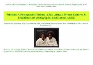 [DOWNLOAD^^][PDF] Ethiopia A Photographic Tribute to East Africa's Diverse Cultures & Traditions (Art photography  Books