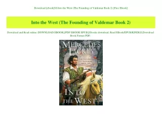 Download [ebook]$$ Into the West (The Founding of Valdemar Book 2) [Free Ebook]