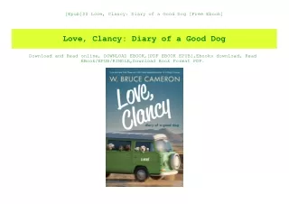 [Epub]$$ Love  Clancy Diary of a Good Dog [Free Ebook]