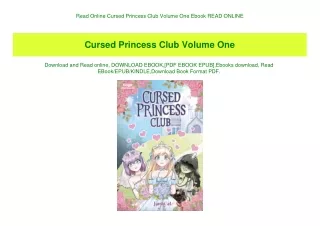 Read Online Cursed Princess Club Volume One Ebook READ ONLINE