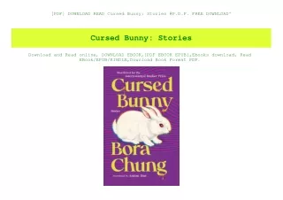 [PDF] DOWNLOAD READ Cursed Bunny Stories #P.D.F. FREE DOWNLOAD^