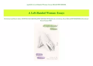 [epub]$$ A Left-Handed Woman Essays READ PDF EBOOK