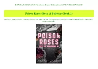 [D.O.W.N.L.O.A.D] [R.E.A.D] Poison Roses (Boys of Bellerose Book 1) #P.D.F. FREE DOWNLOAD^