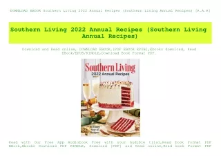 DOWNLOAD EBOOK Southern Living 2022 Annual Recipes (Southern Living Annual Recipes) [R.A.R]
