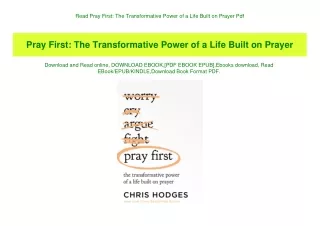 Read Pray First The Transformative Power of a Life Built on Prayer Pdf