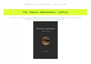 DOWNLOAD the female embodiment poetry Full PDF