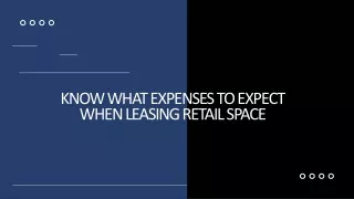 know what expenses to expect when leasing retail