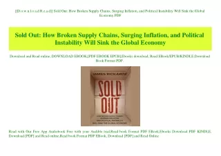 [[D.o.w.n.l.o.a.d R.e.a.d]] Sold Out How Broken Supply Chains  Surging Inflation  and Political Instability Will Sink th