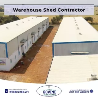 Warehouse Shed Contractor - Govind Fabricator