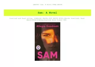 (EBOOK Sam A Novel FREE EBOOK