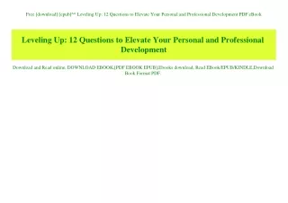 Free [download] [epub]^^ Leveling Up 12 Questions to Elevate Your Personal and Professional Development PDF eBook