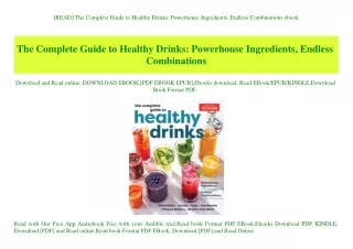 [READ] The Complete Guide to Healthy Drinks Powerhouse Ingredients  Endless Combinations ebook
