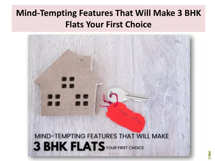 mind tempting features that will make 3 bhk flats your first choice