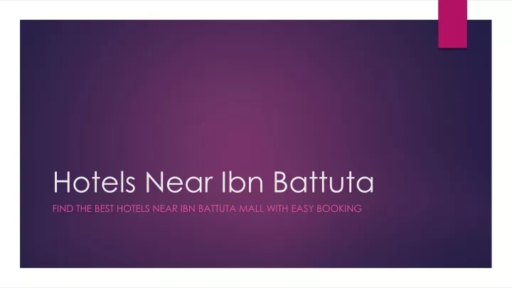 hotels near ibn battuta