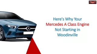 Here's Why Your Mercedes A Class Engine Not Starting in Woodinville