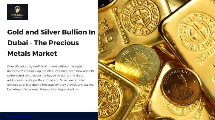 gold and silver bullion in dubai the precious