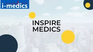 Inspire Medics PPT