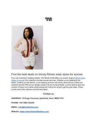 Find the best deals on trendy African wear styles for women.