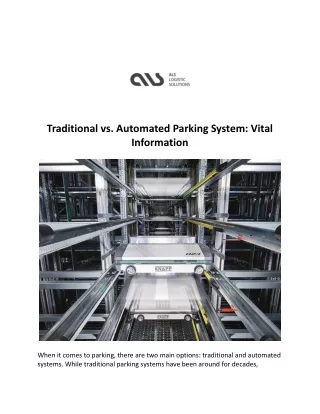 Traditional vs. Automated Parking System : Vital Information