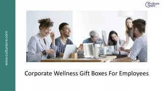 Corporate Wellness Gift Boxes For Employees