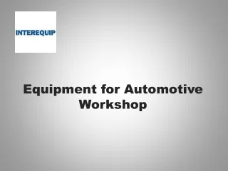Equipment for Automotive Workshop