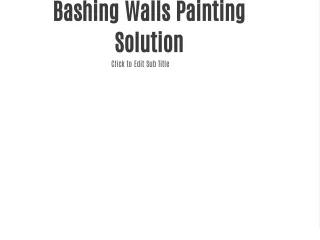 bashing walls painting solution click to edit