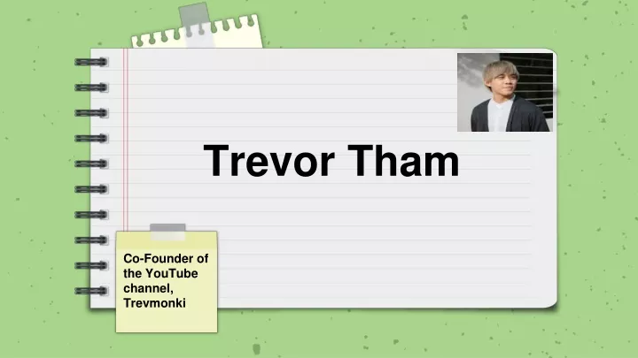 trevor tham