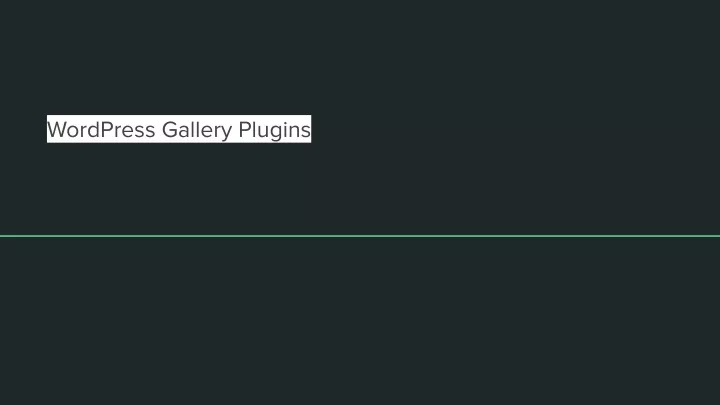 wordpress gallery plugins