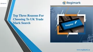 Top Three Reasons For Choosing To UK Trade mark Search