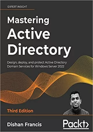 READ Mastering Active Directory Design deploy and protect Active Directory Domain