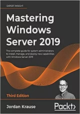 READ Mastering Windows Server 2019 The complete guide for system administrators to