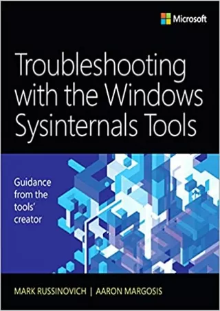 DOWNLOAD Troubleshooting with the Windows Sysinternals Tools IT Best Practices