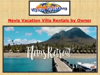 Nevis Vacation Villa Rentals by Owner