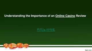understanding the importance of an online casino review