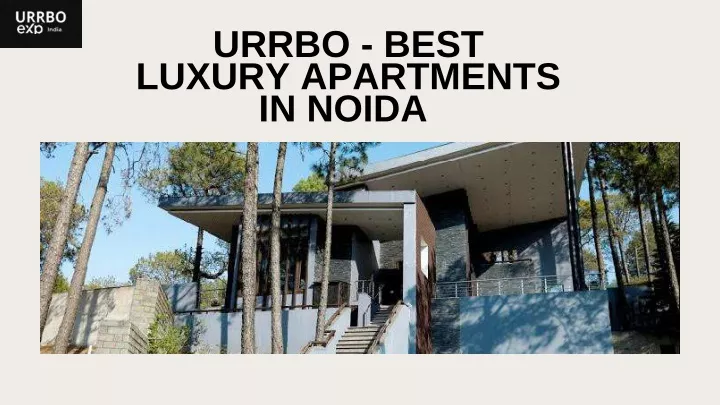 urrbo best luxury apartments in noida