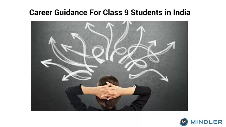 career guidance for class 9 students in india