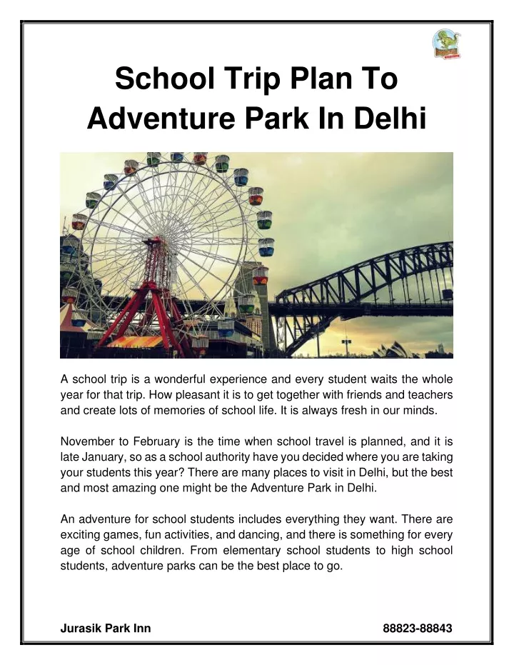 school trip plan to adventure park in delhi