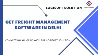 Get Freight Management Software in Delhi