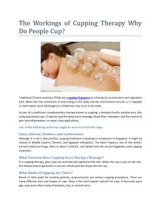 The Workings of Cupping Therapy Why Do People Cuppping?