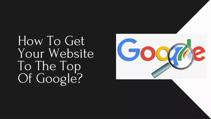 how to get your website to the top of google